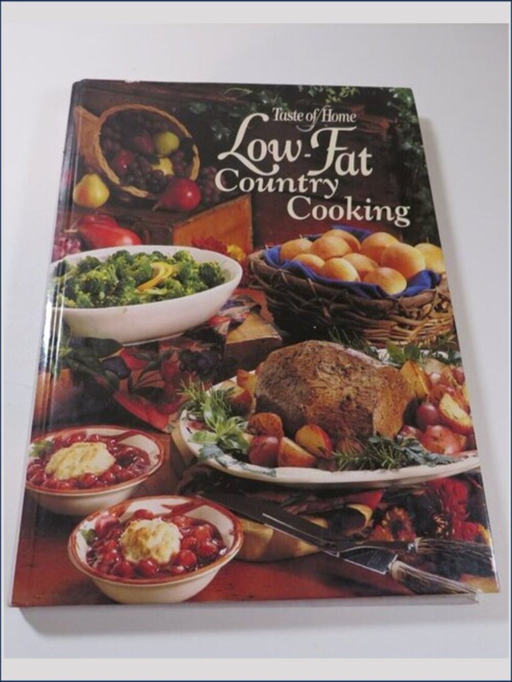 Low-Fat Country Cooking by Taste of Home